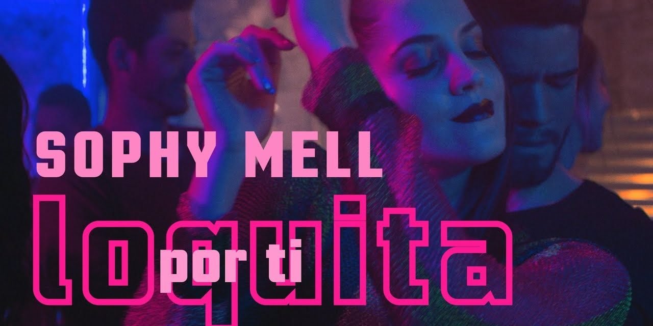 Sophy Mell avanza al 2do lugar con «Loquita por ti» al Top 20 Latino